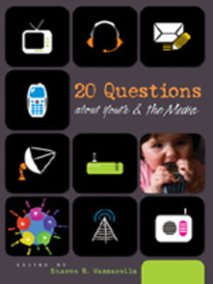 cover image of 20 Questions about Youth and the Media | Revised Edition